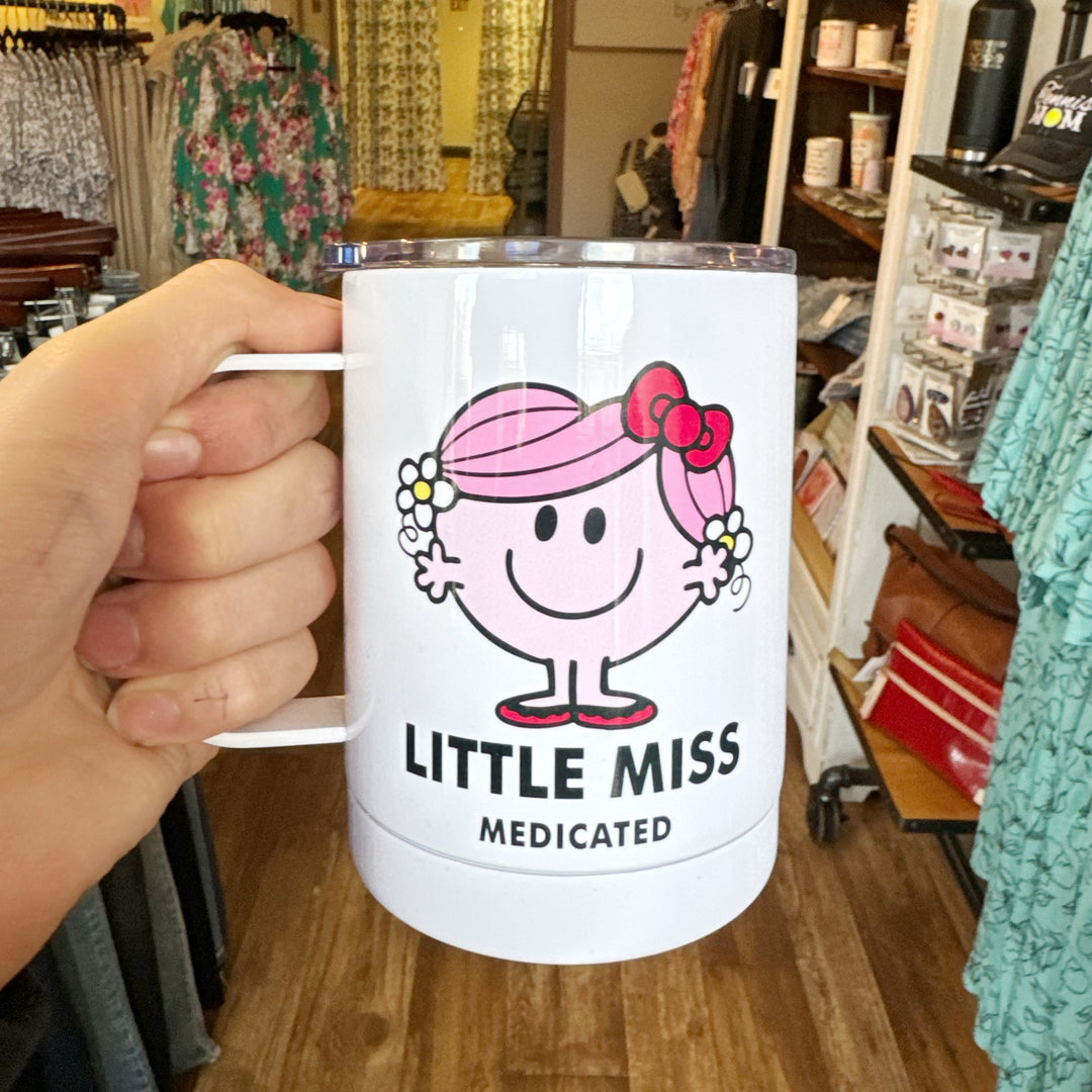 Little Miss Medicated Travel Cup With Handle - 12 oz