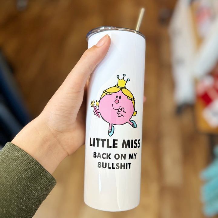 Little Miss Back on My BS Tall Travel Cup - 20 oz