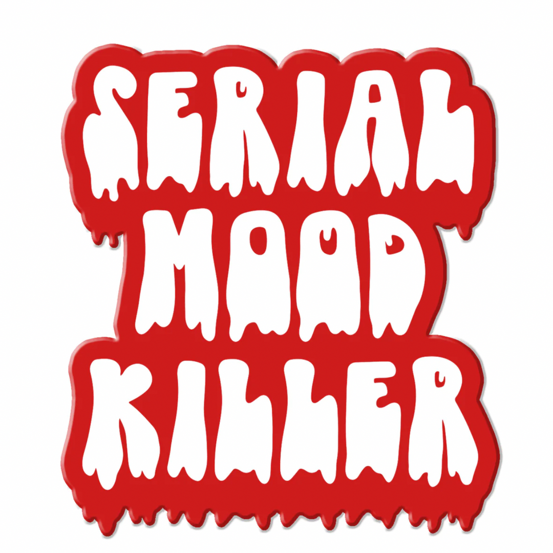 Serial Mood Killer Sticker
